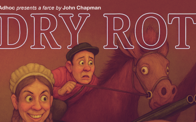 Aadhoc presents Dry Rot – 23rd-25th October