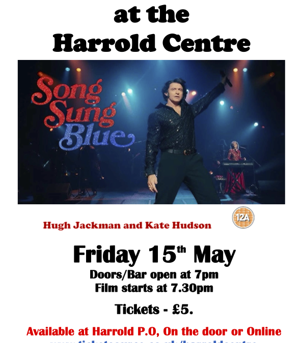 Friday Film Night: Song Sung Blue – 15h May 2026